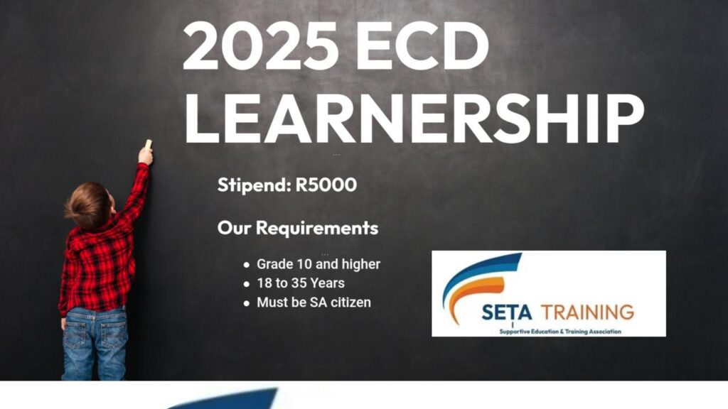 Apply Now: 2025 ECD Learnerships in South Africa – Kickstart Your ...